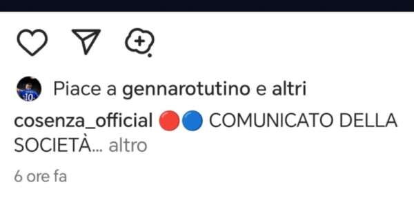Cosenza, Guarascio vende? Gennaro Tutino “approva” con un like su Instagram
